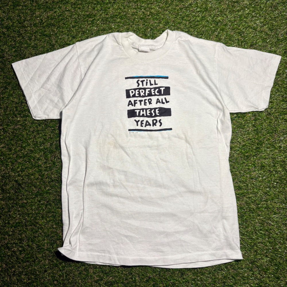 Vintage Hallmark Still Perfect After All These Years T-Shirt White Single Stitch